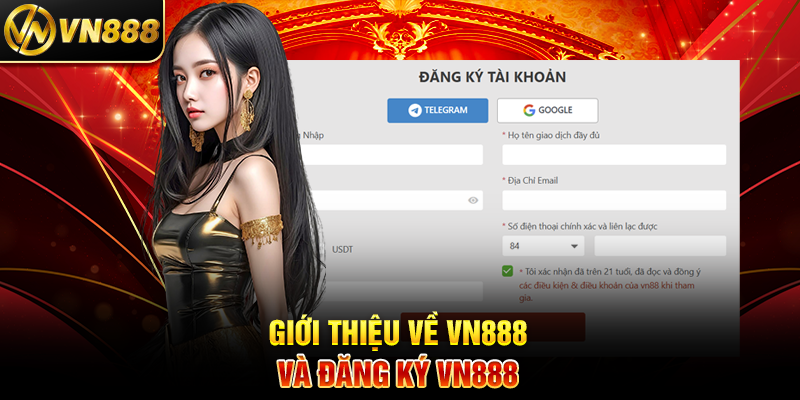 Giới Thiệu Về VN888 Và Đăng Ký VN888